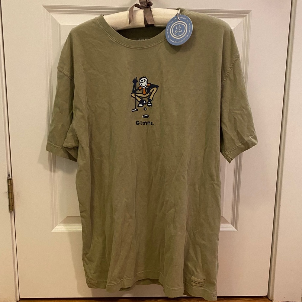 Life is good shirt